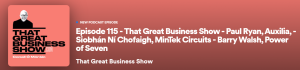 That Great Business Show Interview with Siobhán ní Chofaigh